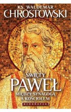 Święty Paweł Biografia