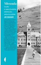 Missoula gwałty w amerykańskim miasteczku uniwersyteckim 