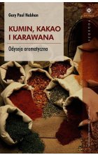 Kumin kakao i karawana Odyseja aromatyczna