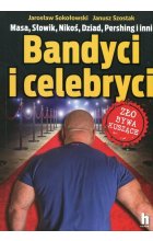 Bandyci i celebryci 