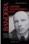 Stepan bandera życie i mit ukraińskiego nacjonalisty faszyzm ludobójstwo kult 