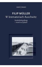 W krematoriach Auschwitz 