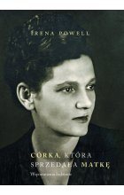 Córka, która sprzedała swoją matkę