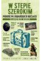 W stepie szerokim Podróż po ukraińskich Kresach