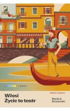 Włosi Życie to teatr