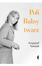 Poli Raksy twarz 