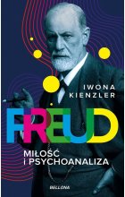 Freud Miłość i psychoanaliza