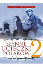 Słynne ucieczki Polaków 2