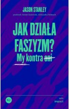 Jak działa faszyzm?