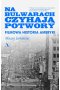 Na bulwarach czyhają potwory. Filmowa historia Ameryki