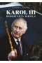 Karol III. Biografia króla