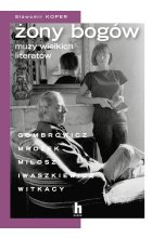 Żony bogów. Muzy wielkich literatów 