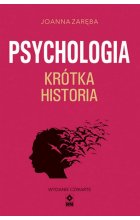Psychologia. Krótka historia wyd. 2023 