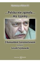 Polska nie zginęła my żyjemy 
