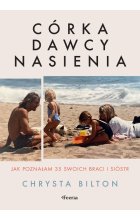 Córka dawcy nasienia. Jak poznałam 35 swoich braci i sióstr