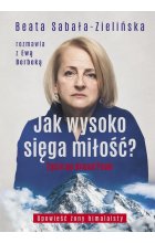 Jak wysoko sięga miłość?