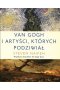 Van Gogh i artyści, których podziwiał