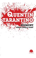 Quentin Tarantino. Rozmowy
