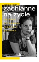 Zachłanne na życie 