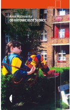 Od Katowic idzie słońce 