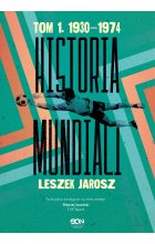 Historia mundiali. Tom 1. 1930–1974 