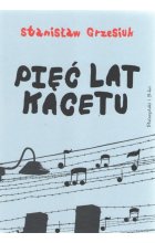 Pięć lat kacetu wyd. 2024 