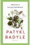 Patyki, badyle