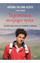 Tajemnica mojego syna. Dlaczego Carlo Acutis jest uznawany za świętego 