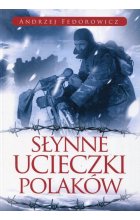 Słynne ucieczki Polaków