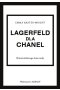Lagerfeld dla Chanel Historia kultowego domu mody