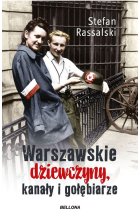 Warszawskie dziewczyny, kanały i gołębiarze