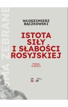 Istota siły i słabości rosyjskiej