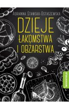 Dzieje łakomstwa i obżarstwa 