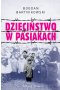 Dzieciństwo w pasiakach