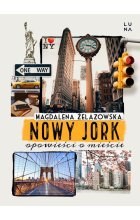 Nowy Jork Opowieści o mieście