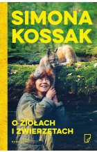 O ziołach i zwierzętach