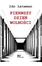 Pierwszy dzień wolności