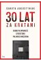 30 lat za kratami. Osobista opowieść dyrektorki polskiego więzienia 