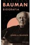 Bauman. Biografia 