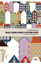 Wojna z pięknem. Reportaże o oszpecaniu Szwecji 