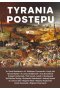 Tyrania postępu