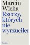 Rzeczy, których nie wyrzuciłem 