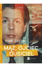 Mąż, ojciec, dusiciel