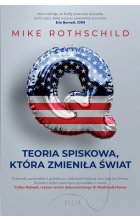 Q. Teoria spiskowa, która zmieniła świat