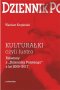 „Kulturałki” czyli lustro Felietony z „Dziennika Polskiego” z lat 2000-2017