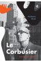Le Corbusier. Architekt jutra 