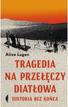 Tragedia na Przełęczy Diatłowa