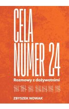 Cela nr 24 Rozmowy z dożywotnimi
