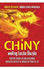 Chiny według Leszka Ślazyka