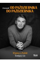 Od października do października. Wypisy z Polski 